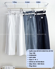 Quần Jean Số 251-B 8021 NL OS Túi Tag + Nịt