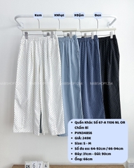 Quần Khác Số 67-A 1106 NL OR Chấm Bi
