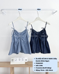 Áo Kiểu Số 295-D 3609 2 Dây Denim Nhún Ngực