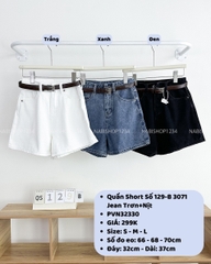 Quần Short Số 129-B 3071 Jean Trơn+Nịt