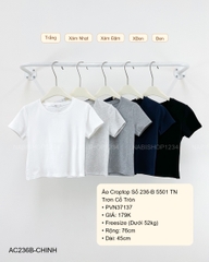 Áo Croptop Số 236-B 5501 TN Trơn Cổ Tròn