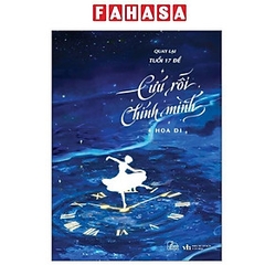 Quay Lại Tuổi 17 Để Cứu Rỗi Chính Mình Times book 225k