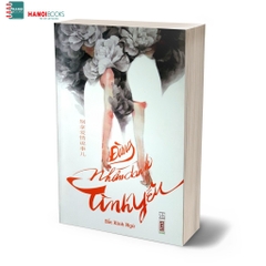 Đừng Nhân Danh Tình Yêu - HNB 160k