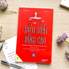 Hiệu suất đỉnh cao - Kế hoạch 7 ngày chinh phục mọi mục tiêu 73k - YM