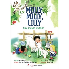 Molly, Milly, Lilly - Câu Chuyện Lớn Khôn 85k Huy Hoàng
