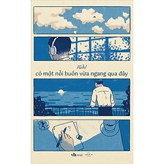 Có Một Nỗi Buồn Vừa Ngang Qua Đây - 88k AZ CK45