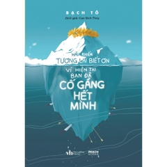 Hãy khiến tương lai biết ơn vì hiện tại bạn đã cố gắng hết mình 109k - AZVietNam CK45