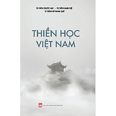 Thiền Học Việt Nam - NXB Phụ Nữ - 162k