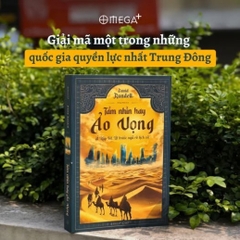 Tầm Nhìn Hay Ảo Vọng - Ả Rập Xê Út trước ngã rẽ lịch sử 299k - AlphaBooks