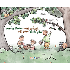 Vườn Thơm Mùi Nắng, Vẽ Sớm Bình Yên 89k - AZ