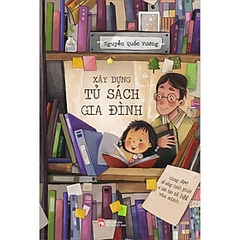 Xây Dựng Tủ Sách Gia Đình 148k NXB Phụ Nữ