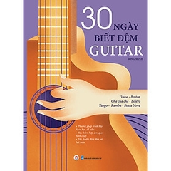 30 Ngày Biết Đệm Guitar 145k - Huy Hoàng