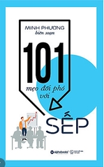 101 mẹo đối phó với sếp 119k - AlphaBooks+