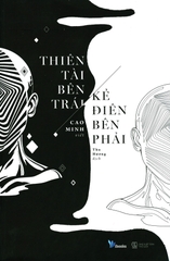 Thiên tài bên trái,  kẻ điên bên phải 179k - AZVietNam