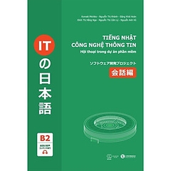 Tiếng Nhật Công Nghệ Thông Tin - Hội Thoại Dự Án Phần Mềm 290k thái hà