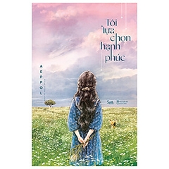 Tôi Lựa Chọn Hạnh Phúc 125k AZ CK40