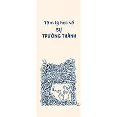Tâm Lý Học Về Sự Trưởng Thành 109k AZ CK45