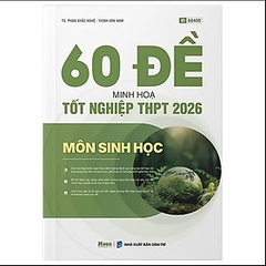60 Đề Minh Họa Tốt Nghiệp THPT 2026 - Môn Sinh Học 200k - MB