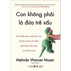 Con Không Phải Là Đứa Trẻ Xấu 159k - Tân Việt