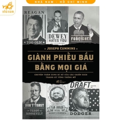 Giành phiếu bầu bằng mọi giá - 228k - Nhã Nam