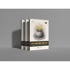 Luật Hấp Dẫn Tiền Bạc - Cách thu hút sự giàu có và thịnh vượng 99k - AZ