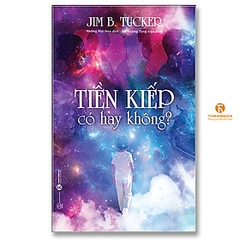 Tiền kiếp có hay không? 119k Thái hà