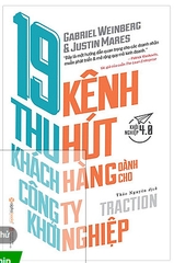 19 kênh thu hút khách hàng dành cho công ty khởi nghiệp 149k - AlphaBooks