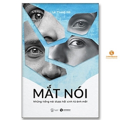 MẮT NÓI – Những tiếng nói được hồi sinh từ ánh mắt 190k Thái hà