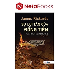 Sự Lụi Tàn Của Đồng Tiền 188k BV