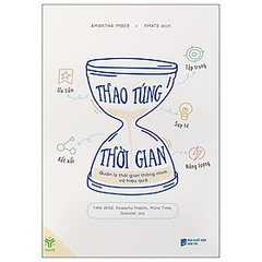 Thao Túng Thời Gian - Quản Lý Thời Gian Thông Minh Và Hiệu Quả 190k - YM