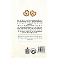 Nơi Bàn Ăn Kể Chuyện Chữa Lành 165k-Huy Hoàng