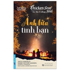 Chicken Soup For The Soul - Ánh Lửa Tình Bạn 76k - First News