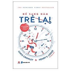 Để Sang Năm Trẻ Lại 130k - huy hoàng