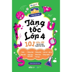 Tăng tốc Lớp 4 - 101 câu đố rèn trí não luyện kỹ năng - Alpha Books 79k