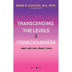 Siêu việt các tầng ý thức 189k Thái Hà