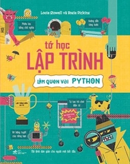 Tớ học lập trình Làm quen với Python 135k - Nhã Nam