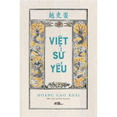 Việt Sử Yếu (Bìa cứng) 320k- Nhã Nam