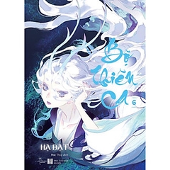 Bộ Thiên Ca - Tập 6 - Bản Quyền 149k AZ