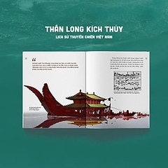 THẦN LONG KÍCH THỦY - Lịch Sử Thuyền Chiến Việt Nam - Đông Nguyễn, Kaovjets Ngujens 235k - NXB Kim Đồng