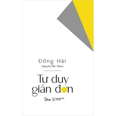 Tư Duy Giản Đơn - alphabooks - 105k