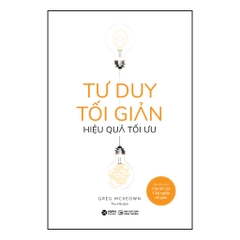 Tư Duy Tối Giản Hiệu Quả Tối Ưu - AlphaBooks 139k