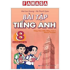 Bài Tập Tiếng Anh 8 - Không Đáp Án (Dùng Kèm SGK Tiếng Anh 8 Global Success) 99k - ZEN