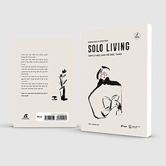 SOLO Living – Tâm Lý Học Giải Mã Độc Thân 109k AZ