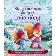 Những Câu Chuyện Đọc Ấm Áp Về Mùa Đông - Với 7 Câu Chuyện Ấm Áp Để Đọc Và Chia Sẻ 79k - TV