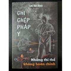 Ghi Chép Pháp Y Phần 3 (Những Thi Thể Không Hoàn Chỉnh) - AZVietNam 130k CK45