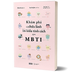 Khám Phá Và Chữa Lành 16 Kiểu Tính Cách Qua MBTI 155k AZ CK40