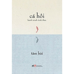 Cá Hồi - Hành Trình Thức Tỉnh 99k Nhã Nam