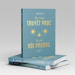Kỹ Năng Thuyết Phục – Hạ Gục Đối Phương 130k AZ Việt Nam CK45