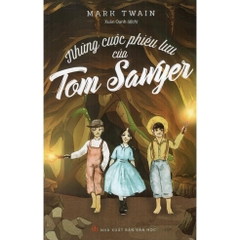 Những cuộc phiêu lưu của Tom Sawyer - Trí Việt 77k CK60