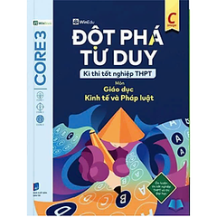 Đột Phá Tư Duy Kì Thi Tốt Nghiệp THPT Môn Giáo Dục Kinh Tế Và Pháp Luật 150k - WB